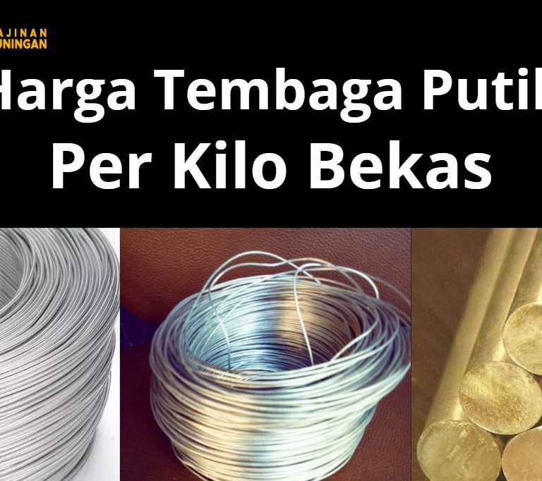Harga Tembaga Putih Per Kilo Bekas