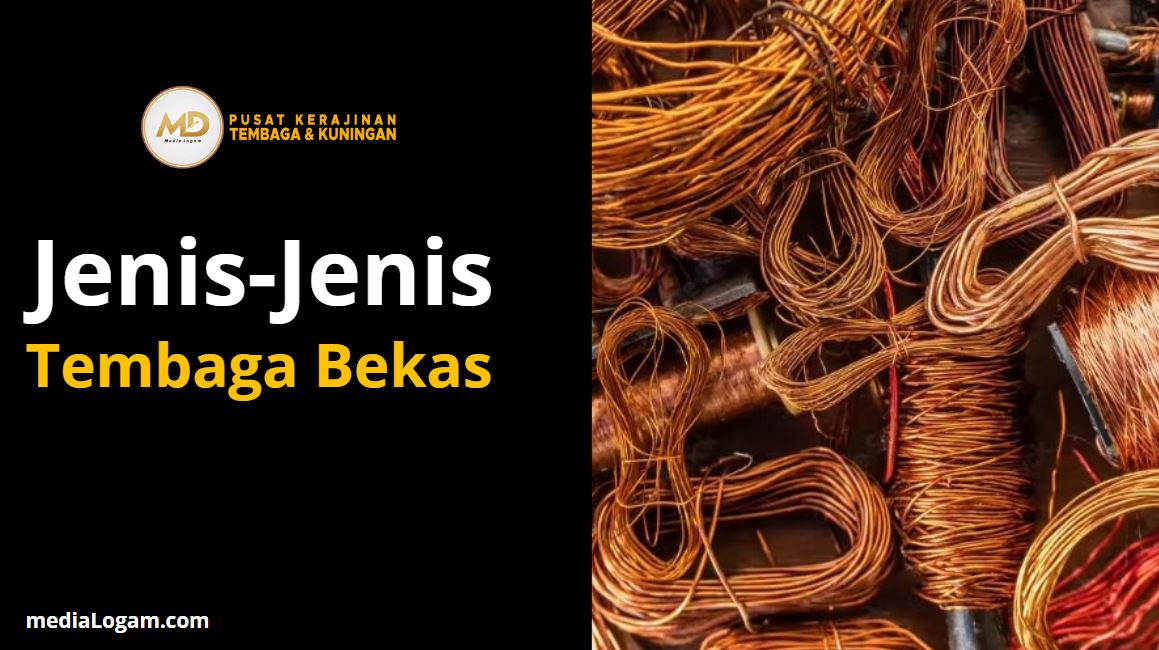 jenis tembaga bekas