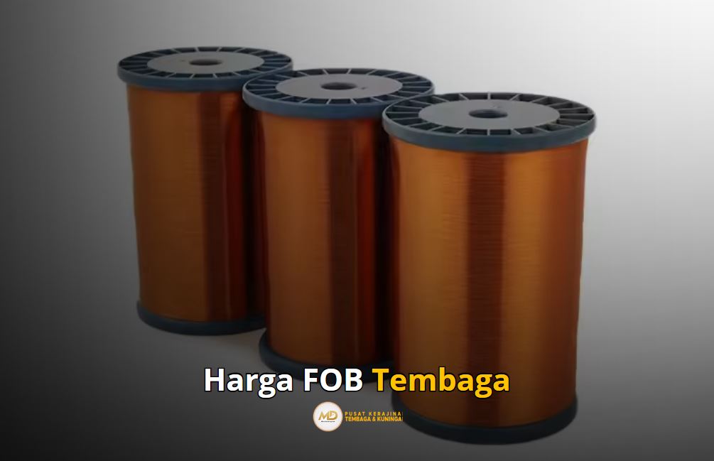 Harga FOB Tembaga
