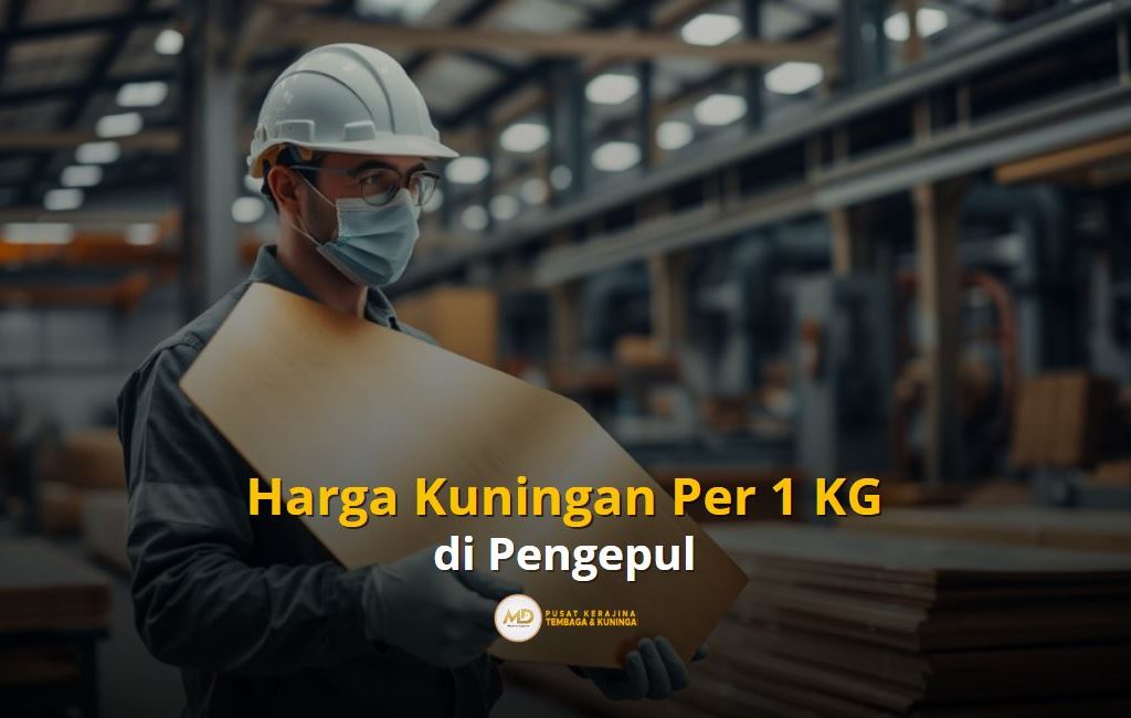 Harga Kuningan Per 1 Kg