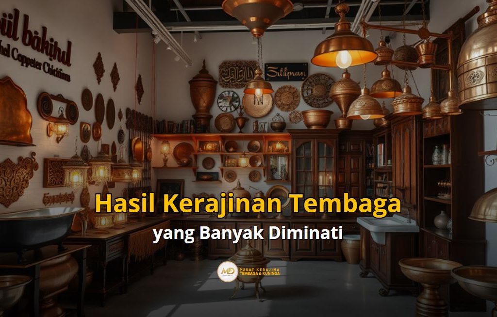 Hasil Kerajinan Tembaga