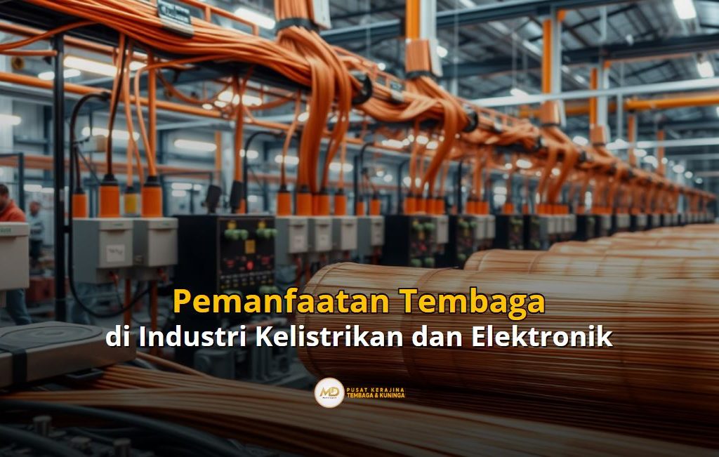 Pemanfaatan Tembaga di Industri Listrik