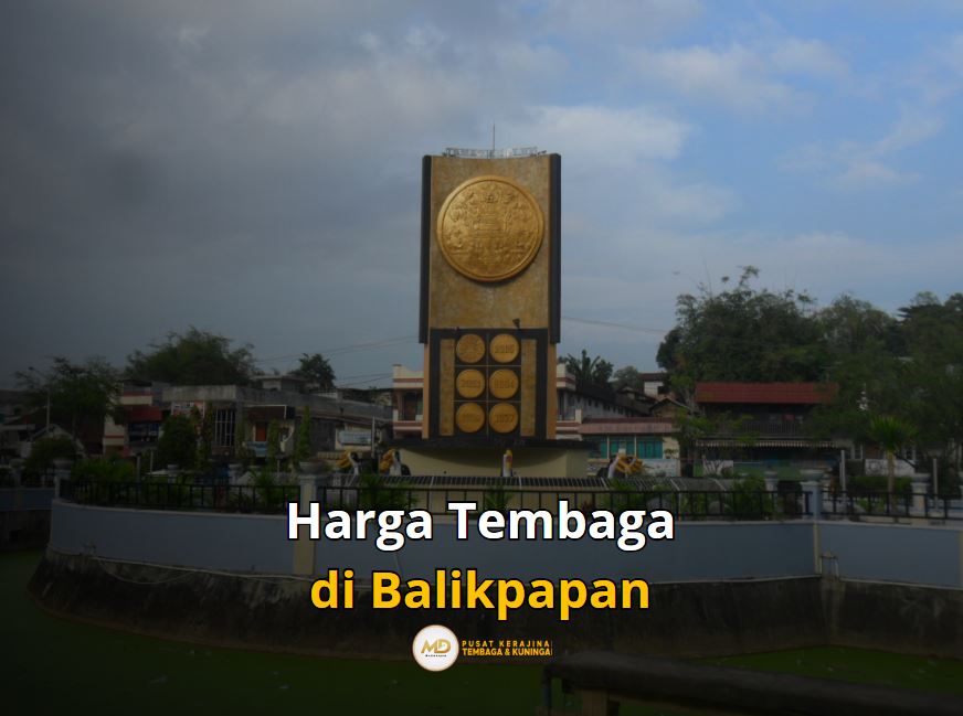 Harga Tembaga di Balikpapan