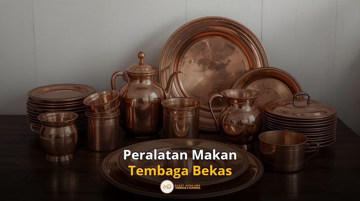 Peralatan makan dari tembaga bekas