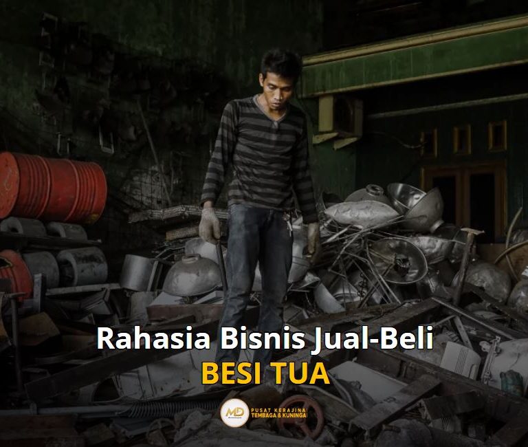 Rahasia Bisnis Jual Beli Besi Tua