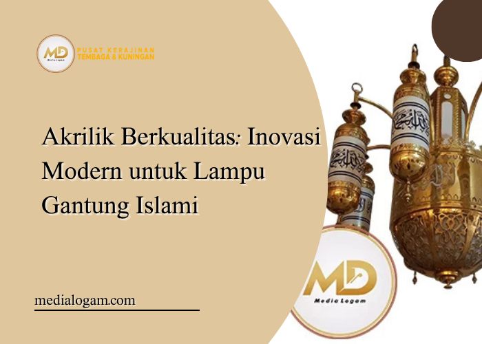 Akrilik Berkualitas Inovasi Modern untuk Lampu Gantung Islami 1 Akrilik Berkualitas Inovasi Modern untuk Lampu Gantung Islami