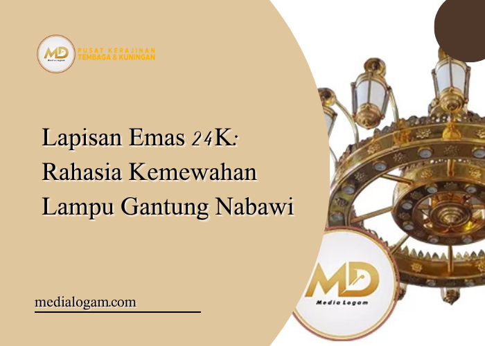 Lapisan Emas 24K Rahasia Kemewahan Lampu Gantung Nabawi 1 Lapisan Emas 24K Rahasia Kemewahan Lampu Gantung Nabawi