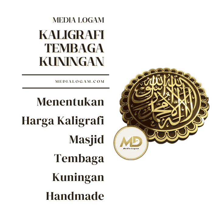 Cara Menentukan Harga Kaligrafi Masjid Tembaga Kuningan Handmade 1 Cara Menentukan Harga Kaligrafi Masjid Tembaga Kuningan Handmade