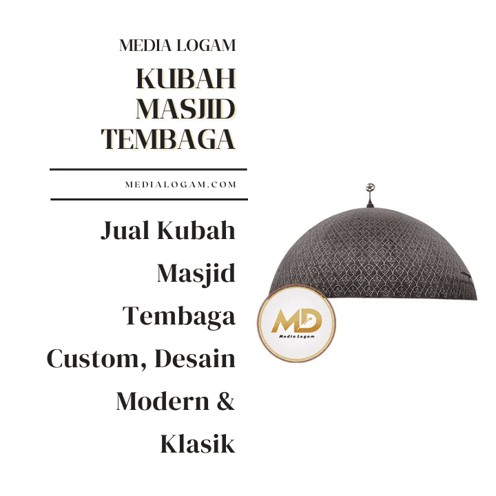 Jual Kubah Masjid Tembaga Custom, Desain Modern & Klasik