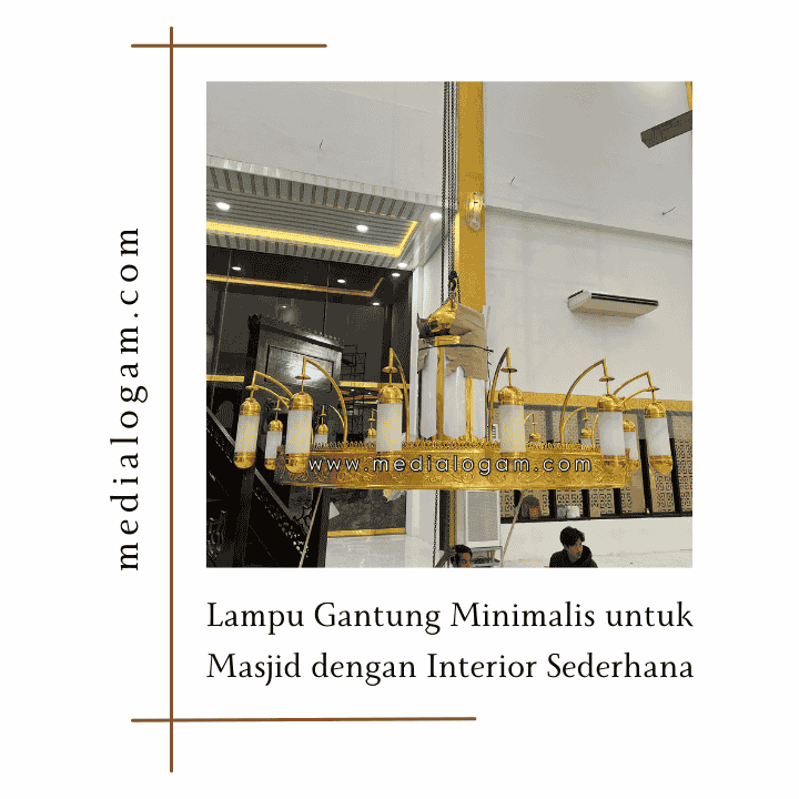 Lampu Gantung Minimalis untuk Masjid dengan Interior Sederhana