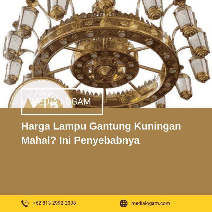 Harga Lampu Gantung Kuningan Mahal? Ini Penyebabnya 1 Harga Lampu Gantung Kuningan Mahal? Ini Penyebabnya