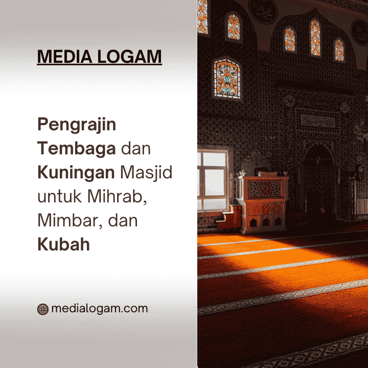 Pengrajin Tembaga dan Kuningan Masjid untuk Mihrab, Mimbar, dan Kubah 1 Pengrajin Tembaga dan Kuningan Masjid untuk Mihrab, Mimbar, dan Kubah