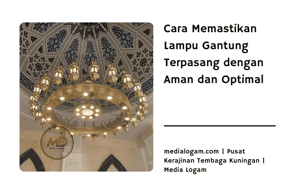 Cara Memastikan Lampu Gantung Terpasang dengan Aman dan Optimal 1 Cara Memastikan Lampu Gantung Terpasang dengan Aman dan Optimal